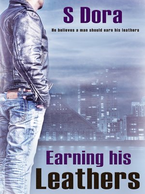 cover image of Earning His Leathers